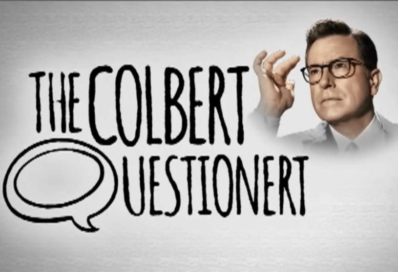 The Colbert Questionnaire Wheat & Tares