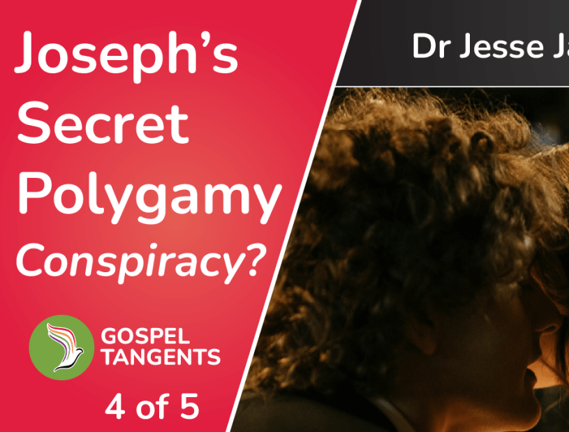 Dr Jesse James discusses polygamy skeptics and the conspiracy by Joseph to keep polygamy a secret.