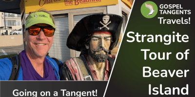 It was fun to tour Beaver Island and learn more about King James Strang.