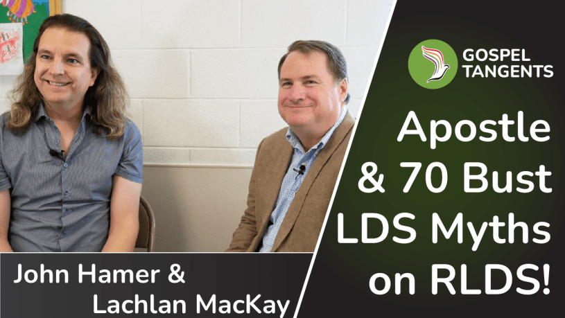 Lachlan MacKay & John Hamer bust LDS Myths!