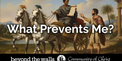 A painting depicting the meeting of Philip with a eunuch in Acts 8 of the Bible's New Testament, with the caption "What Prevents Me" and the logo of Beyond the Walls, Community of Christ